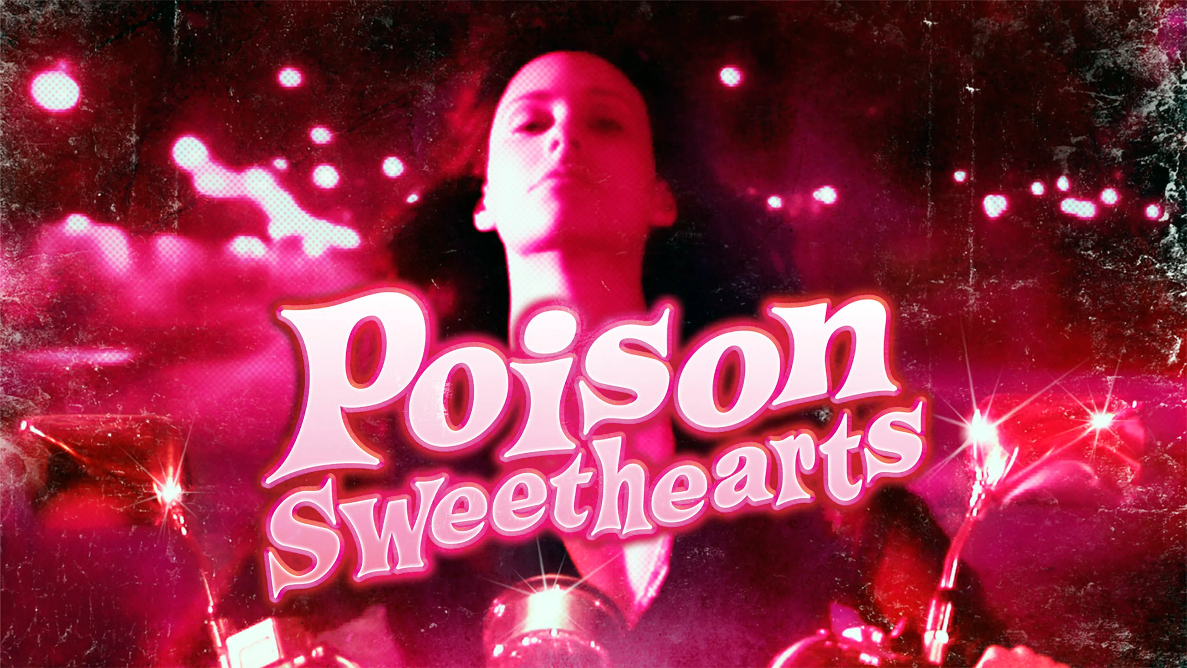 Poison Sweethearts poster